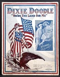 1918 "dixie Doodle (you're The Land For Me)" Wwi Sheet Music Large Columbus Ohio. Fixed Price $8.99.