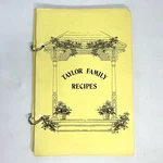 Taylor Family Recipes Reunion 1988 Two Ring Bound History. Fixed Price $24.95.
