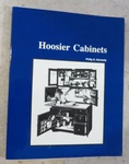 Hoosier Kitchen Cabinets 1999 Identification Paperback Guide Philip D. Kennedy. Fixed Price $12.00.