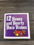 Hunts Tomato Ingredient Cook Paper Book 12 Homey & Hardy Main Dishes Old Art New. Fixed Price $7.00.