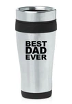 Stainless Steel Insulated 16OZ Travel Mug Coffee Cup Best Dad Ever. Fixed Price $14.99.