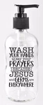 Dexsa Glass Soap Dispenser 8OZ - Wash Your Hands Say Prayers Because.... Fixed Price $26.49.