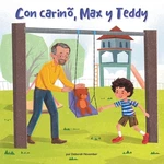Con Carin, Max (love, And Teddy) By Deborah November (spanish) Paper. Fixed Price $20.92.