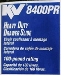 Knape & Vogt 8400PR Hd 22" Drawer Slide Full-ext 100 Lb. (1 Set). Fixed Price $25.00.