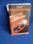 Vintage Oster Kitchen Center Regency Cookbook Recipe Instruction Manual. Fixed Price $8.95.