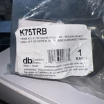 Trim Kit Schedule 40 Rough Uni Lift Stopper W/ Rubbed Bronze Finish. Fixed Price $19.99.