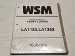 Kubota Wsm Work Shop Manual Front Loader Tractor Booklets Nos LA1153 LA1353. Fixed Price $22.46.