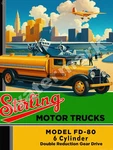 Sterling Trucks FD-80 Metal Sign 3 Sizes To Choose From. Fixed Price $17.99.