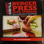 Expert Grill Burger Press With Storage - Makes & Stores Ideal Size Patties. Fixed Price $6.99.