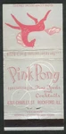 Pink Pony Fine Foods & Cocktails 4201 Charles St Rockford Matchcover. Fixed Price $8.99.