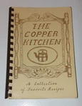 The Copper Kitchen Collection Of Favorite Recipes Editor Signed Dedicated 1977. Fixed Price $35.00.