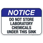 Do Store Laboratory Chemicals Under This Sink Ansi Notice (SI-4801). Fixed Price $26.99.