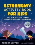 Aurora Lipper Astronomy Activity Book For Kids (paperback). Fixed Price $14.96.
