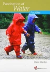 Fascination Of Water: Puddles, Warden, Phillips, White 9781906116132 New... Fixed Price $18.65.