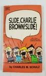 Slide, Charlie Brown! Slide! (good) D1197 Charles M. Schulz 1962 Humor. Fixed Price $12.63.