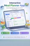 Interactive Advanced Meal Planner App Smart Planning, Calorie Count, Groc. Fixed Price $7.99.